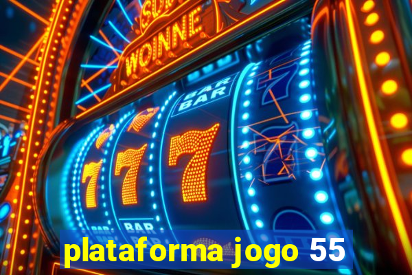 plataforma jogo 55